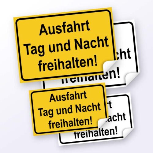 Hinweisschild "Ausfahrt Tag und Nacht freihalten!", weiß oder gelb