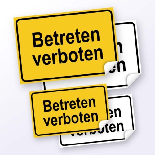 Hinweisschild "Betreten verboten", weiß oder gelb