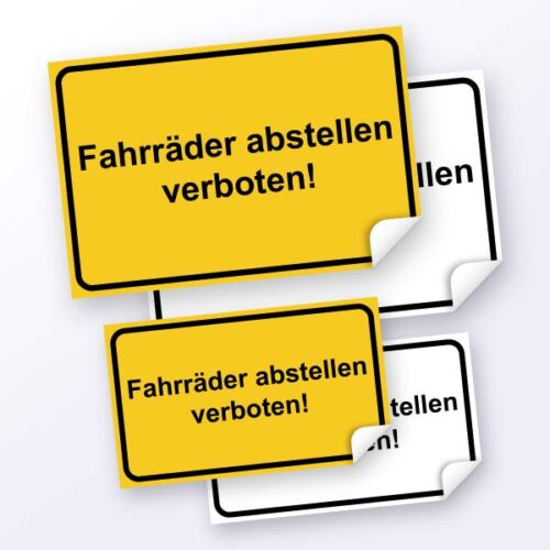 Hinweisschild "Fahrräder abstellen verboten!", weiß oder gelb